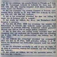 O. dat ten overstaan van notaris Dwars te Utrecht op 7 Aug. 1847 W. Voorsteegh verkocht -de hofstede De Geer, nos. 112, 117, 119, 120, 121, waarbij koopster werd Mevr. Grothe, geboren Boten van Doelen; O. -dat ten overstaan van notaris Vosmaer te Utrecht voor noemde Mevr. Grothe op 31 Aug. 1850 deze hofstede de Geer, nos. 112, 117, 119, 120, 121, verkocht; O. dat in het overgelegd uittreksel der akte van veiling de naam van de koopster niet is vermeld;